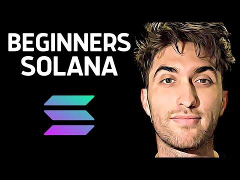 Solana For Beginners (Full Solana Ecosystem Guide)