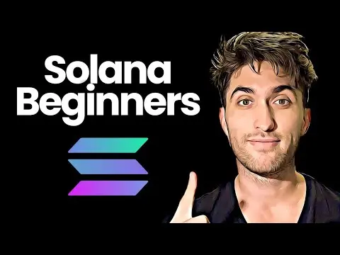 Solana For Beginners (Full Solana Ecosystem Guide)