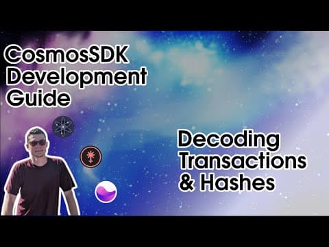 Cosmos Bytes EP.9 – Decoding Transactions & Hashes