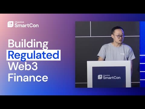 Building Regulated Web3.0 Finance: Integrating TradFi-DeFi | SmartCon 2024