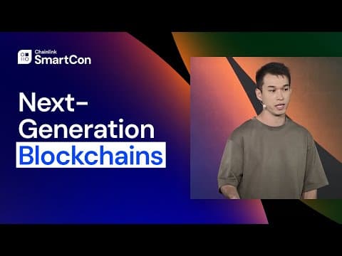 Next-Generation Blockchains | SmartCon 2024