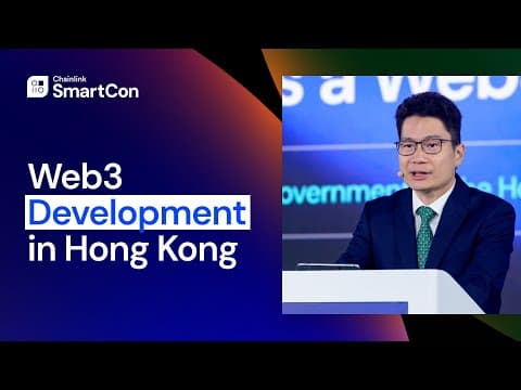 Hong Kong’s Positioning and Latest Development as a Web3 Hub | SmartCon 2024