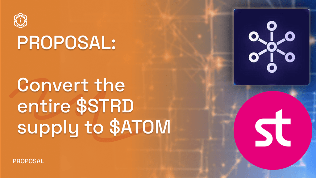 Hub Proposal: Convert entire $STRD supply to $ATOM