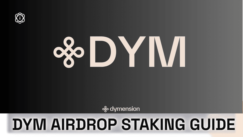 Dymension $DYM Airdrop Staking Guide