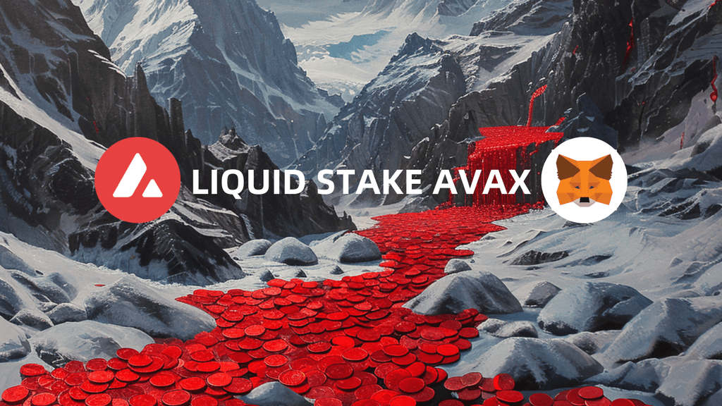 How To Liquid Stake Avalanche AVAX Tokens Using Metamask