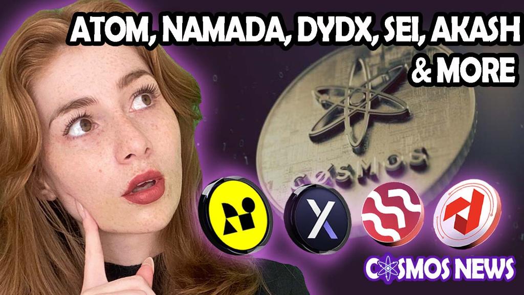 COSMOS CRYPTO NEWS: ATOM, NAMADA, DYDX, SEI, AKASH & MORE!!