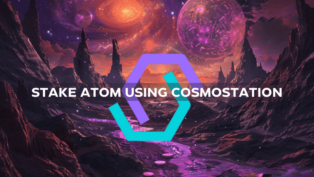How To Stake Cosmos ATOM Tokens using the Cosmostation wallet browser extension (VIDEO)