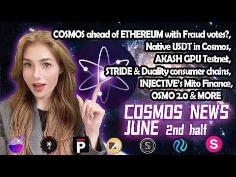 COSMOS ahead of ETHEREUM with Fraud votes? NATIVE USDT, OSMO 2.0, Mito Finance, AKASH, STRIDE & MORE