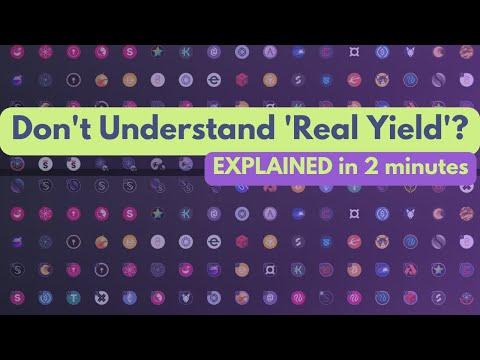 Real Yield Explained in 2 minutes