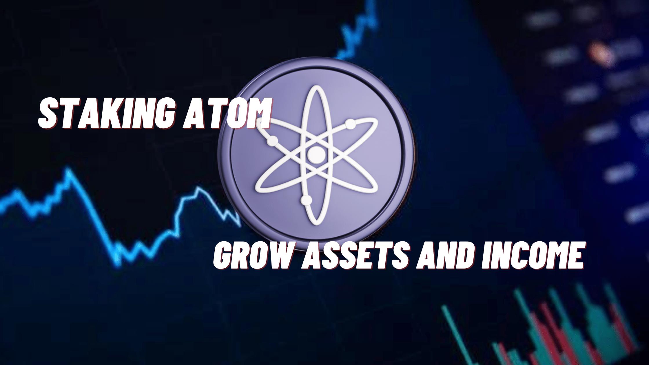 Staking ATOM Tokens: Passive Income from Crypto Assets