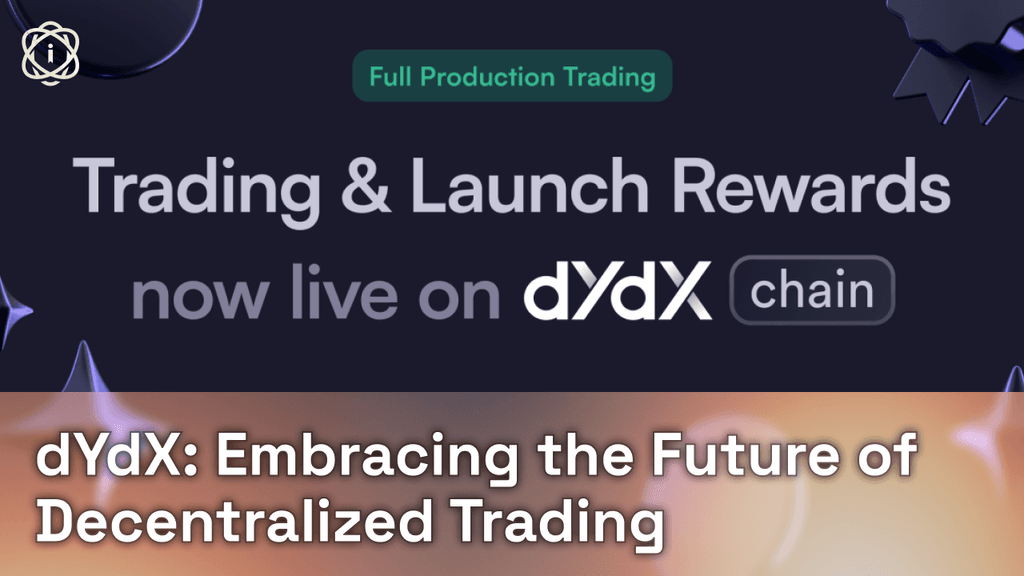 dYdX: Embracing the Future of Decentralized Trading