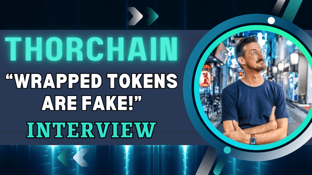 Thorchain: Interview with Founder Chad Barraford | $RUNE token