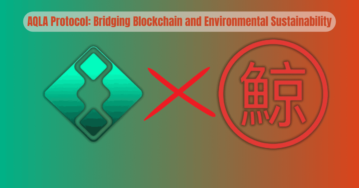 AQLA: Bridging Blockchain and Environmental Sustainability