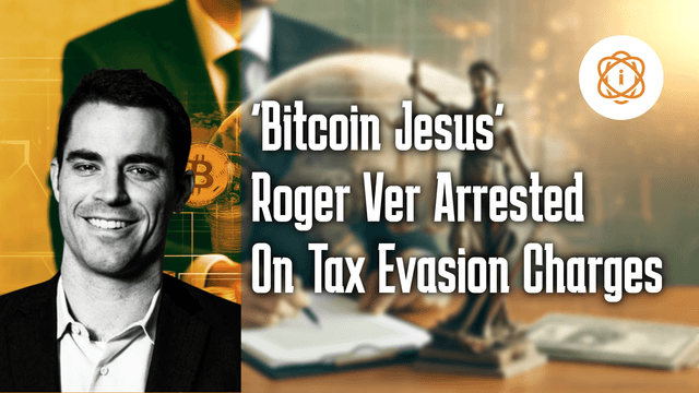 Roger Ver: High-Stakes Legal Battle Over Tax Evasion Charges